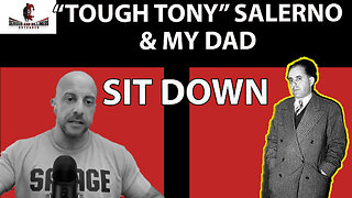 Full Story: My Father's SIT DOWN with TOUGH TONY SALERNO