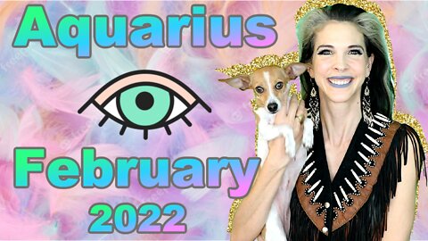 Aquarius February 2022 Horoscope in 3 Minutes! Astrology for Short Attention Spans with Julia Mihas