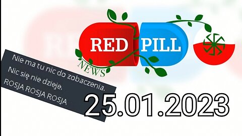 Red Pill News | Wiadomości W Czerwonej Pigułce 25.01.2023
