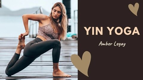 Yin Yoga with Amber