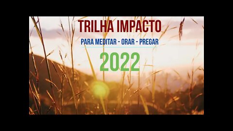 FUNDO MUSICAL DE IMPACTO PARA MEDITAR - ORAR - PREGAR 2022