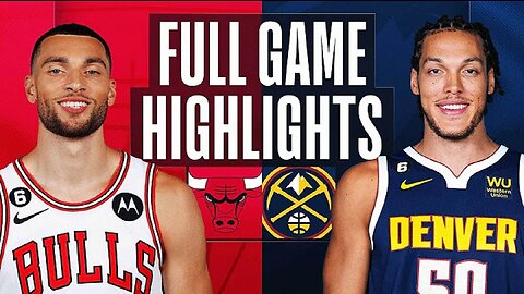Chicago Bulls vs. Denver Nuggets Full Game Highlights | Mar 8 | 2022-2023 NBA Season