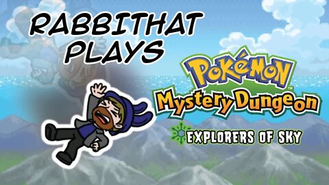 Pokemon Mystery Dungeon Explorers of Sky Pt 2 | Rabbit Hat Plays