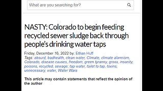 COLORADO PLANS TO HAVE IT'S TAP WATER BE TREATED RAW SEWAGE = TOILET TO TAP WATER