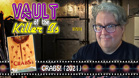 Vault of the Killer B's | Crabs! (2021)