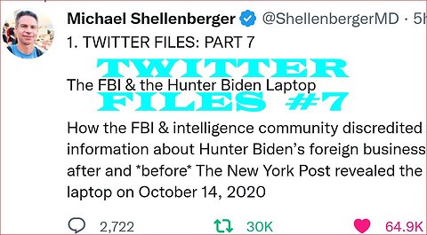 Twitter files #7 The FBI & the Hunter Biden Laptop