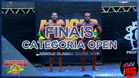 Arnold Classic Brasil 2022 - Categoria OPEN Completa - Prévias e Finais