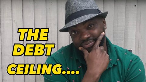 The Debt Ceiling and my plans