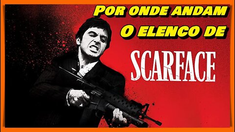 SCARFACE (1983) - ONDE ANDAM O ELENCO DO MEGA CLÁSSICO DO CINEMA MUNDIAL E DO SAUDOSO TONY MONTANA !
