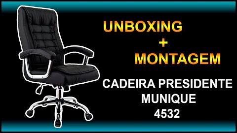 Unboxing - Cadeira Presidente Munique Preta Mola Ensacada Conforsit 4535 + Montagem - (Português BR)