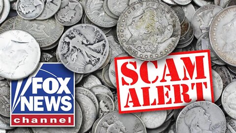 Fox News Viewer Scammed Out Of Retirement On Overpriced Silver Coins