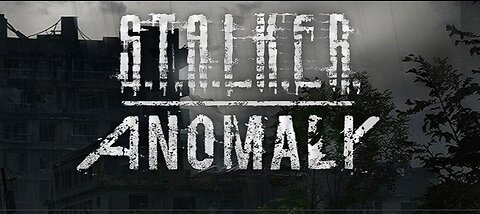 S.T.A.L.K.E.R.: Anomaly - The Zone Beckons - E1