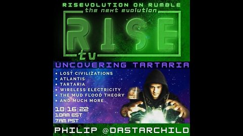 RISE 10/16/22 W/ PHILIP DASTARCHILD