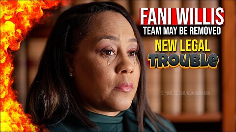 BREAKING🔥 Fani Willis DISQUALIFICATION Saga - FANI'S Team may be REMOVED! NEW Legal Trouble🚨
