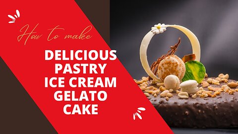 Pastry Ice Cream Gelato Cake