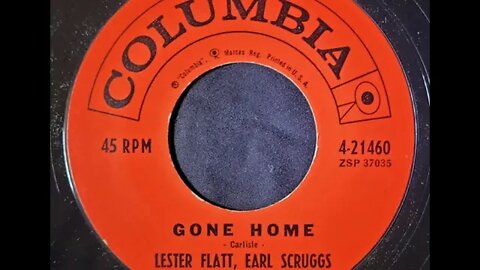 Lester Flatt, Earl Scruggs & The Foggy Mountain Boys – Gone Home