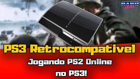 A Saga do PS3 Retrocompatível! Jogando mais jogos de PS2 Online no PS3! PS3 e PS2 online JUNTOS!
