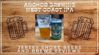 Beer Review of Anchor Brewing West Coast IPA