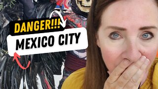 DANGER IN MEXICO CITY 🇲🇽 😳 | Protect Yourselves! #Beware in 2022 eps 4