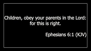 IMPORTANT Sermon for All Parents – Children Must Obey