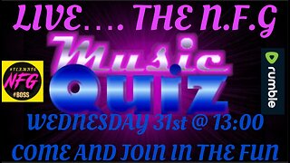 N.F.G LIVE MUSIC QUIZ