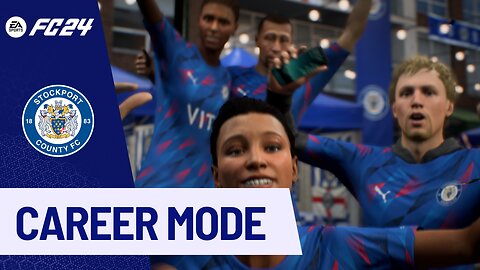 EAFC 24 Career Mode | Stockport County FC | The Beginning
