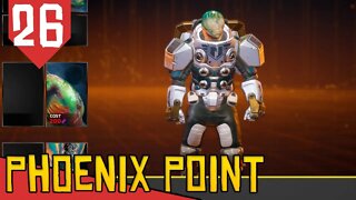 As Táticas e os Soldados do FUTURO - Phoenix Point #26 [Série Gameplay Português PT-BR]