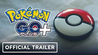 Pokemon GO Plus + - Official Introduction Video