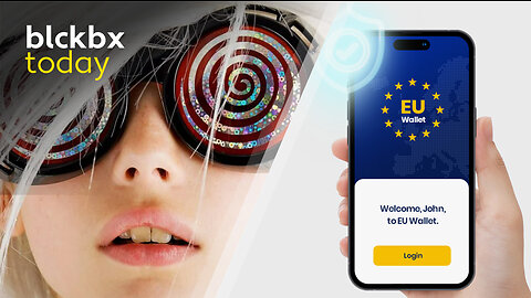 blckbx today: Kiezers gehypnotiseerd? | Digitale ID doorgedrukt | Oekraïne bij EU?