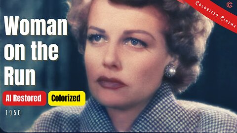 Woman on the Run (1950) | Colorized | Subtitled | Ann Sheridan, Dennis O'Keefe | Crime Film Noir