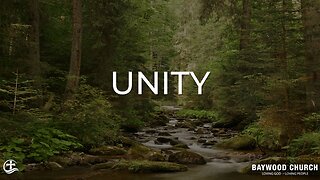 Baywood Church w/ Pastor Michael Stewart Sermon: Unity