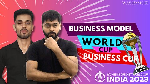 ICC Exposed? | Business Model of ICC Cricket World Cup 2023 | Explained by Wasi and Moiz