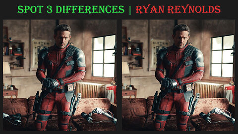 Spot the difference | Ryan Reynolds