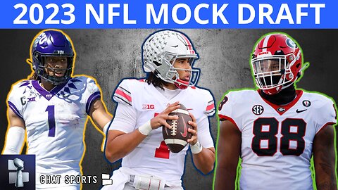 2023 NFL Mock Draft: 1st Round Projections + Some 2nd Round Picks For All 32 NFL Teams