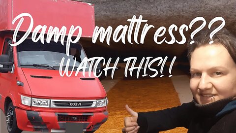 How to fix a damp mattress in a van
