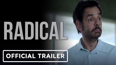 Radical - Official Teaser Trailer