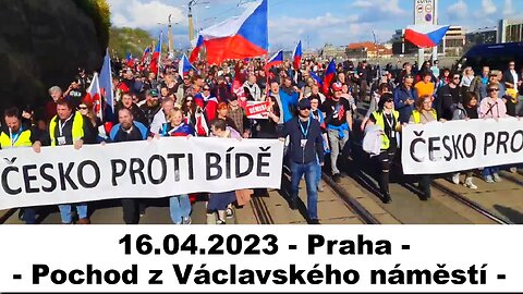 16.4.2023 - Praha - Pochod “Česko proti bídě” z Václavského náměstí k Úřadu vlády ČR