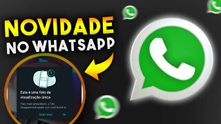 NOVIDADE NO WHATSAPP! Como ENVIAR VÍDEOS E FOTOS que AUTODESTROEM