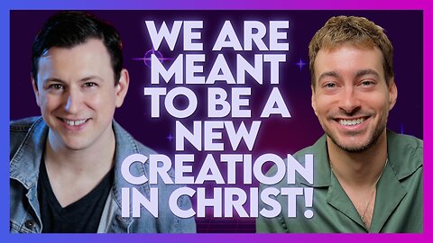 Josh Rich: We Are Meant To Be A New Creation In Christ! | May 5 2023