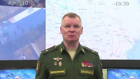 Russia's MoD April 10th Daily Special Military Operation Status Update