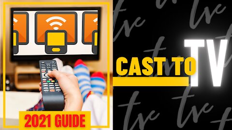 CAST TO TV - GREAT FREE TV CASTING APP FOR ANY DEVICE! - 2023 GUIDE