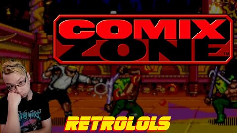 RetroLOLs - Comix Zone / コミックスゾーン [Sega MegaDrive/Genesis]