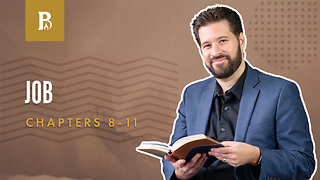 Bible Discovery, Job 8-11 | Things That Change - May 3, 2023
