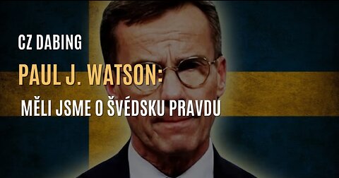 Paul J. Watson: Měli jsme o Švédsku pravdu (CZ DABING)
