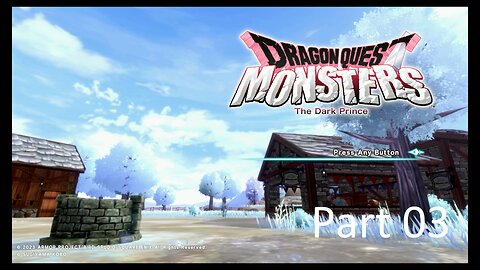 Dragon Quest Monsters The Dark Prince Playthrough Part 03 (with commentary)