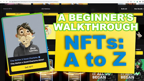 NFTs A to Z: A Beginner's Walkthrough of Non-Fungible Tokens