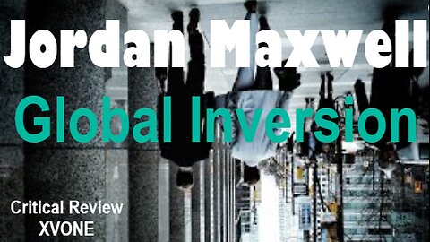 Jordan Maxwell - Global Inversion