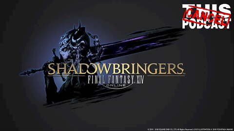 CTP Gaming: Final Fantasy XIV - Finally... Shadowbringers!