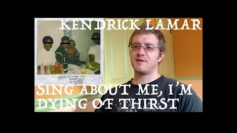 Kendrick Lamar - Sing About Me, I'm Dying of Thirst (REACTION!) 90s Hip Hop Fan Reacts
