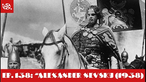 #138 "Alexander Nevsky (1938)"